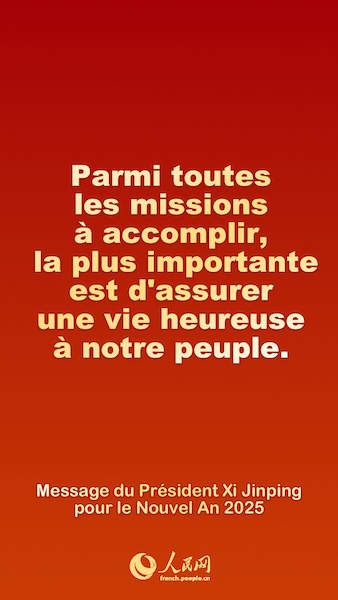 Les points saillants du message du président Xi Jinping pour le Nouvel An 2025